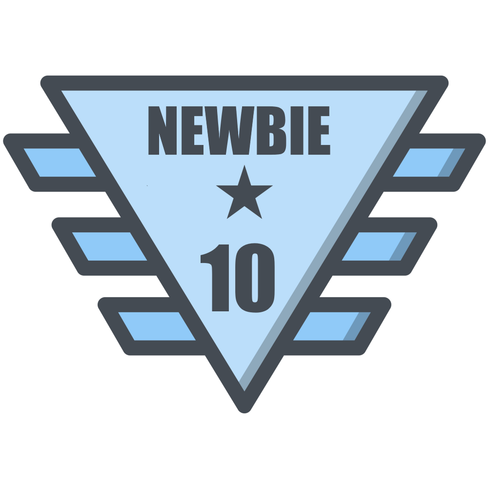 Newbie - 10